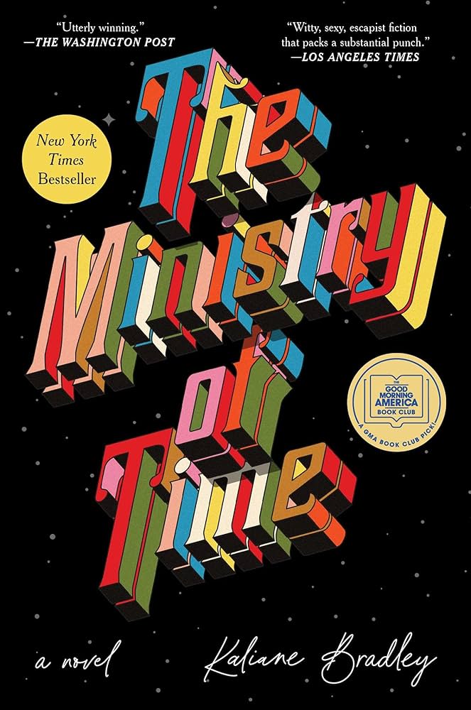 The Ministry of Time The Ministry of Time